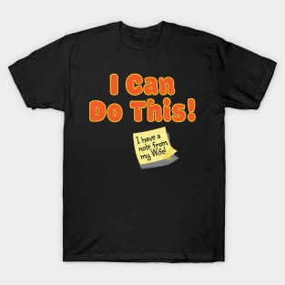 I Can Do This T-Shirt